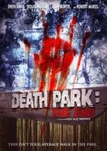 Póster de la película Death Park: The End