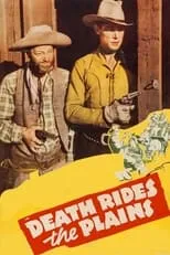 Robert Livingston es Rocky Cameron en Death Rides the Plains