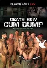 Killian Knox es  en Death Row Cum Dump