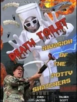 Evan Jacobs es Pottymouth, Det. Dick Frisque, Dr. Rumphole en Death Toilet 5: Invasion of the Potty Snatchers