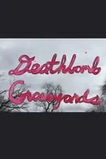 Poster de Deathbomb Showcase: Graveyards