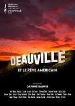 Película Deauville et le rêve américain