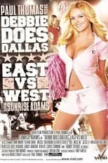 Película Debbie Does Dallas: East vs West