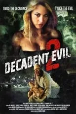 Poster de la película Decadent Evil 2 - Películas hoy en TV