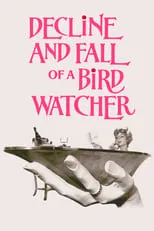 Roland Curram interpreta a Otto Silenus en Decline and Fall ...of a Birdwatcher