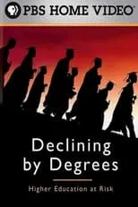 Poster de la película Declining by Degrees: Higher Education at Risk - Películas hoy en TV