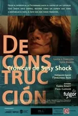 Fernando Noy es  en Deconstrucción: Crónicas de Susy Shock