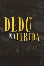 Película Dedo na Ferida