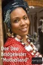 Dee Dee Bridgewater interpreta a Self en Dee Dee Bridgewater "Motherland"