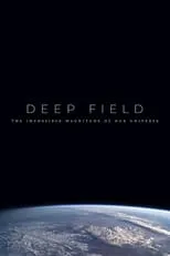 Eric Whitacre es Self en Deep Field: The Impossible Magnitude of our Universe