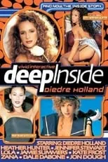 Heather Hunter es  en Deep Inside Deidre Holland