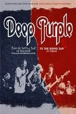 Poster de Deep Purple: From The Setting Sun To The Rising Sun Limited Edition