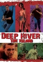 Poster de la película Deep River: The Island - Películas hoy en TV