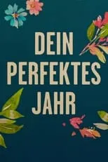 Portada de Dein perfektes Jahr