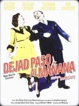 Poster de la película Dejad paso al mañana - Películas hoy en TV