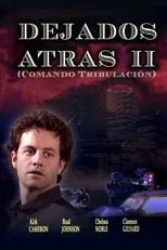 Película Dejados atrás 2: Comando Tribulación