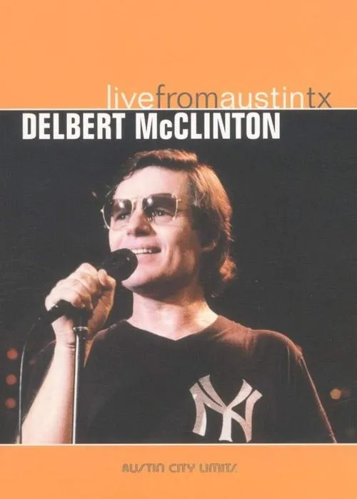 Delbert McClinton interpreta a himself en Delbert McClinton: Live from Austin TX