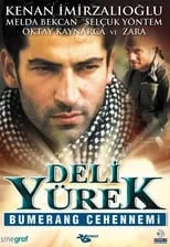 Kenan Imirzalioglu es Yusuf Miroglu en Deli Yürek: Bumerang Cehennemi