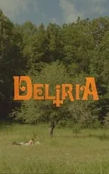 Película Deliria