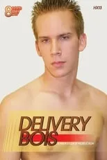 Bryce Benson es  en Delivery Boys