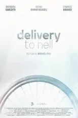 Barbara Carlotti es  en Delivery to Hell