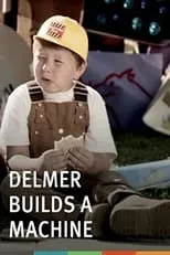 Aaron Zachary Philips es Delmer en Delmer Builds a Machine