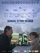 Póster de la película Demain, si tout va bien