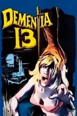 Póster de la película Demencia 13