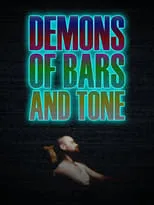 Daryl Brander es Man en Demons of Bars and Tone