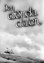 Película Den drömda dalen - Soria Moria