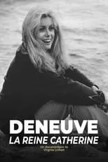 Poster de Deneuve, la reine Catherine