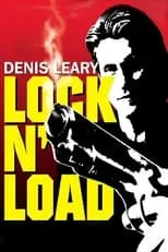 Póster de la película Denis Leary: Lock 'N Load