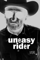 Poster de la película Dennis Hopper: Uneasy Rider - Películas hoy en TV