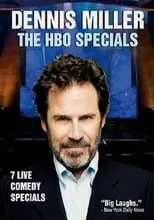 Poster de Dennis Miller: The HBO Comedy Specials: Disc 1