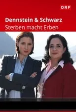 Martina Ebm interpreta a Theresa Schwarz en Dennstein & Schwarz - Sterben macht Erben