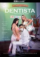 Película Dentista - A Profissão do Sexo