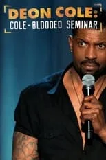 Póster de la película Deon Cole: Cole-Blooded Seminar