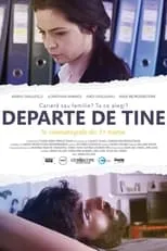 Película Departe de tine