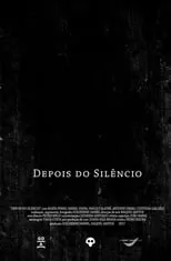 Póster de la película Depois do Silêncio