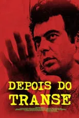 Póster de la película Depois do Transe