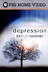 Poster de la película Depression: Out of the Shadows - Películas hoy en TV