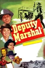 Poster de la película Deputy Marshal - Películas hoy en TV