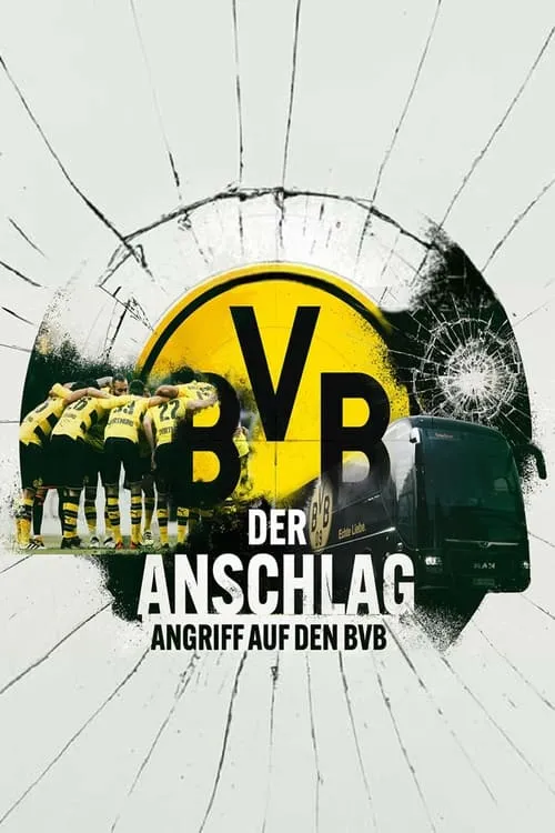 Película Der Anschlag - Angriff auf den BVB