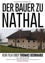 Rudolf Asamer interpreta a himself en Der Bauer zu Nathal – Kein Film über Thomas Bernhard