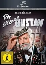 Película Der Eiserne Gustav