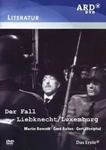 Friedrich G. Beckhaus interpreta a  en Der Fall Liebknecht-Luxemburg