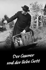 Película Der Gauner und der liebe Gott