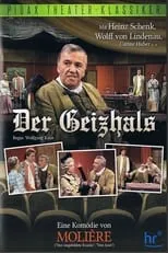 Heinz Schenk es Harpagon en Der Geizhals