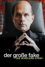 Póster de la película Der große Fake - Die Wirecard-Story