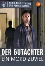 Película Der Gutachter: Ein Mord zu viel